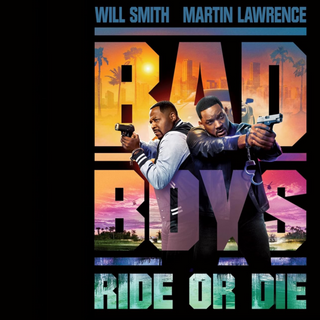 “BAD BOYS, Ride or Die”